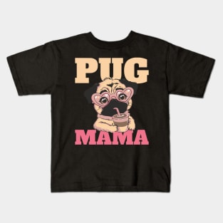 Pug Mama Mom Pug Lover Kids T-Shirt